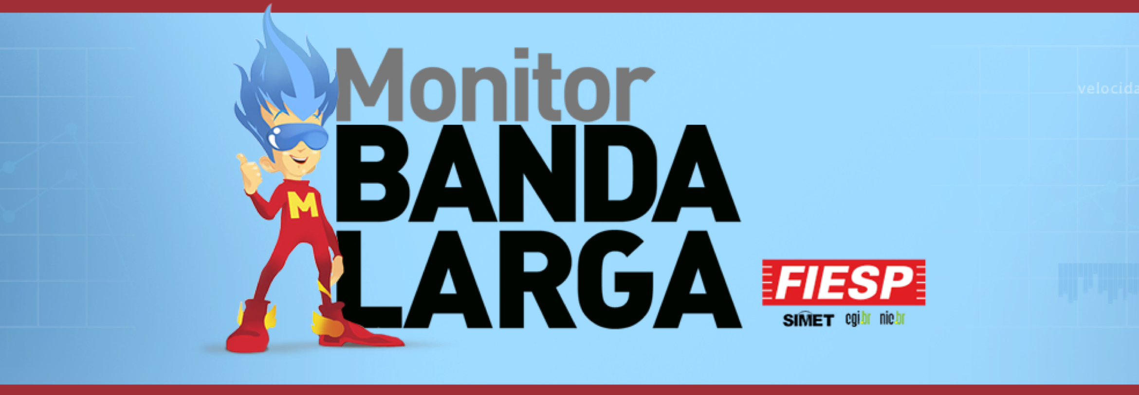Print da tela - Monitor de Banda Larga